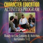 First Class Character Education Activities Program