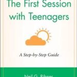 The First Session with Teenagers