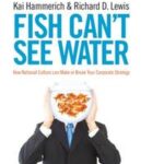 Fish Can't See Water