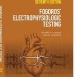 Fogoros' Electrophysiologic Testing