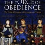 The Force of Obedience