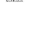Forensic Biomechanics