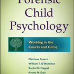 Forensic Child Psychology