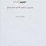 Forensic Evidence in Court