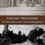 Forensic Procedures for Boundary and Title Investigation