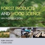 Forest Products and Wood Science