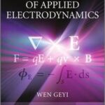 Foundations of Applied Electrodynamics