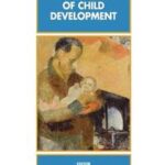 The Foundations of Child Development