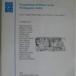 Foundations of Power in the Prehispanic Andes