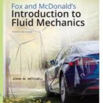 Fox and McDonald's Introduction to Fluid Mechanics