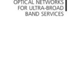 Free Space Optical Networks for Ultra-Broad Band Services