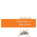 Freehand Drawing and Discovery