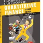 Frequently Asked Questions in Quantitative Finance