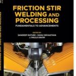 Friction Stir Welding and Processing