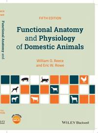 functional-anatomy-physiology-domestic-animals-5th-9781119270843