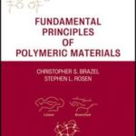 Fundamental Principles of Polymeric Materials