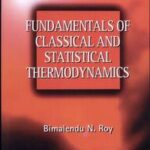 Fundamentals of Classical and Statistical Thermodynamics