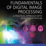 Fundamentals of Digital Image Processing
