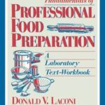 Fundamentals of Professional Food Preparation