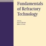 Fundamentals of Refractory Technology