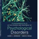 Fundamentals of the Science and Treatment of Psychological Disorders, with eBook Access Code