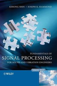 fundamentals-signal-processing-sound-vibration-engineers-9780470511886
