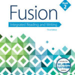 Fusion: Integrated Reading and Writing, Book 2