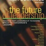 The Future of Leadership