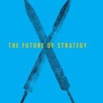The Future of Strategy