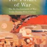 The Future of War
