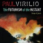 The Futurism of the Instant