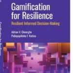 Gamification for Resilience