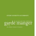 Garde Manger: The Art and Craft of the Cold Kitchen, 4e Study Guide