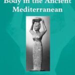 Gender and the Body in the Ancient Mediterranean
