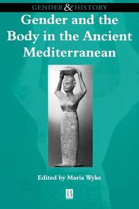gender-body-ancient-mediterranean-maria-wyke-9780631205241