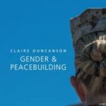 Gender and Peacebuilding