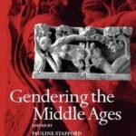 Gendering the Middle Ages