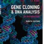 Gene Cloning and DNA Analysis