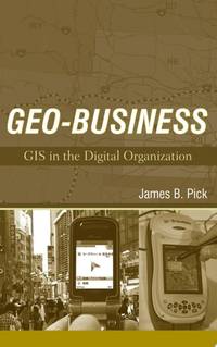 geo-business-gis-digital-organization-james-9780471729983