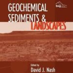 Geochemical Sediments and Landscapes