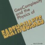 Geocomplexity and the Physics of Earthquakes