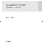 Geographic Information Systems in Action