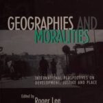 Geographies and Moralities