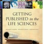 Getting Published in the Life Sciences