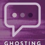 Ghosting
