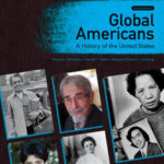 Global Americans: A History of the United States, Volume 2