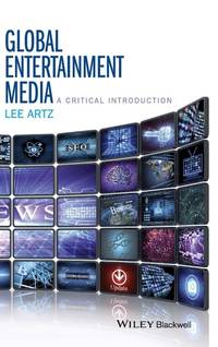 global-entertainment-media-critical-introduction-lee-9781118955437