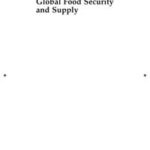 Global Food Security and Supply