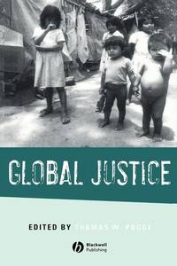 global-justice-thomas-w-pogge-9780631227120