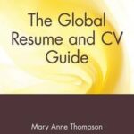 The Global Resume and CV Guide